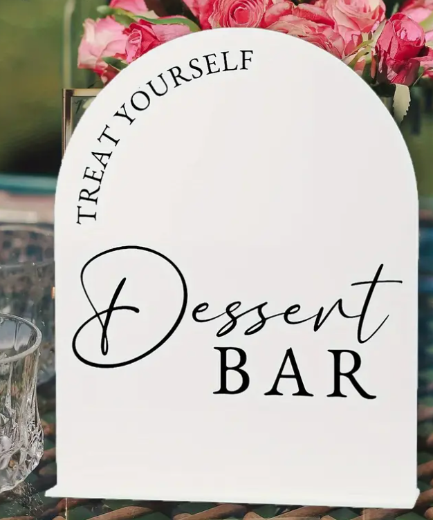 White Acrylic Dessert Bar Sign