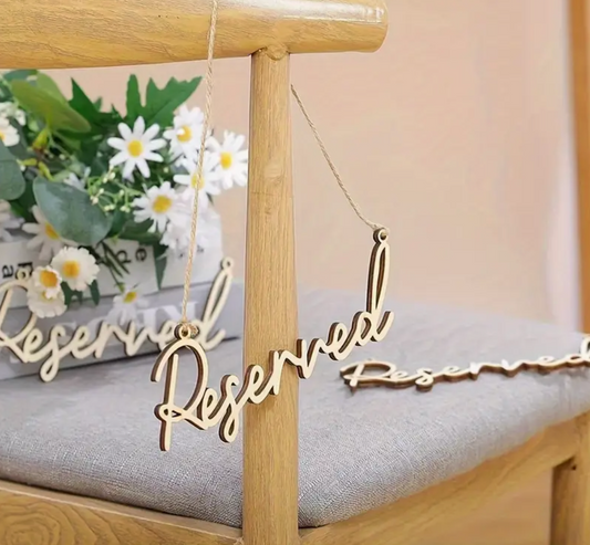 Wooden Hanging "Reserved" Sign (Small)